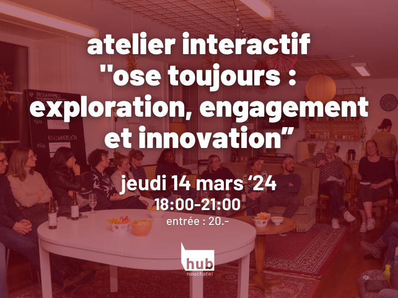 Atelier interactif "Ose Toujours : Exploration, Engagement et Innovation"