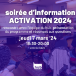 soirée d'information activation 2024