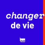 Talk Changer de vie : Phases de transition