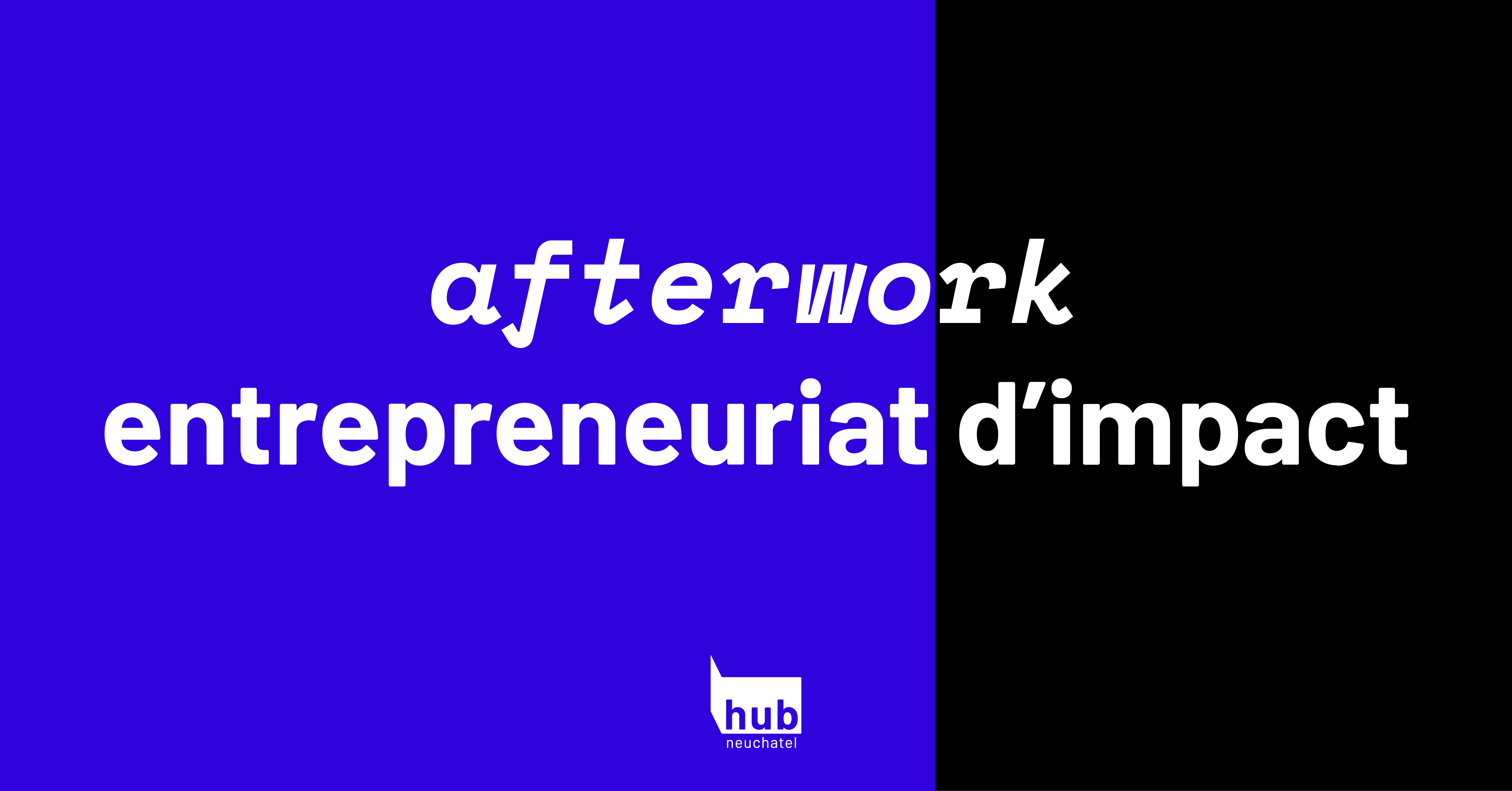 !REPORTE EN SEPTEMBRE! : Afterwork Entrepreneuriat d'impact