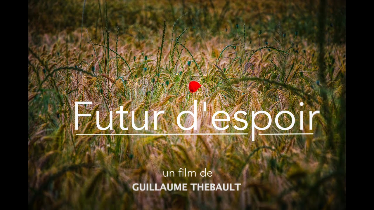 ANNULE : Projection du film "FUTUR D'ESPOIR"