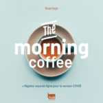 Morning coffee - COVID VERSION