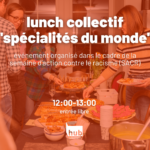 lunch collectif "spécialités du monde"