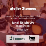 atelier 2tonnes